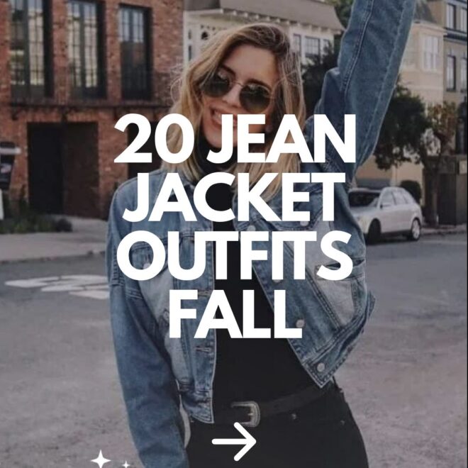 20 Effortless Ways to Style a Jean Jacket for Any Occasion